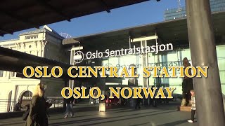 Norway Life: Oslo Central Station