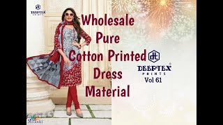 DEEPTEX MISS INDIA VOL 61 | Pure Cotton Printed Wholesale Dress Material Catalog - Online