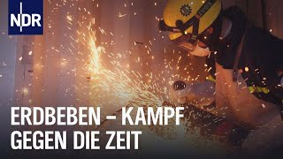 Erdbeben – der Kampf gegen die Zeit! | Wahre Helden – Einsatz fürs THW | NDR Doku