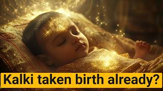 Has Kalki Avatar Already Been Born? Shocking Prophecies Decoded!