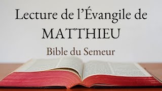 MATTHIEU (Bible du Semeur)