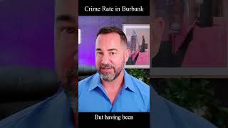 Crime Rate in Burbank