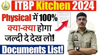 ITBP Kitchen Physical Full Details 2024 | ITBP Kitchen Documents List 2024 | ITBP NSQF Level 1 2024