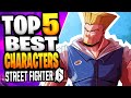 The TOP 5 BEST Characters in Street Fighter 6 (2024)