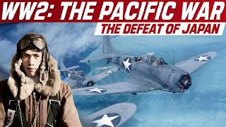 America Vs Japan The Complete History Of Ww2 S Pacific Theater In 2