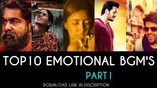 Top 10 Emotional BGM'S || Sad BGM |Part 1 |Download |Ringtone |BGM MASTER ||