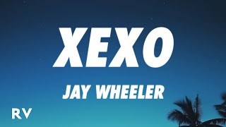 Jay Wheeler - Xexo (Letra/Lyrics)