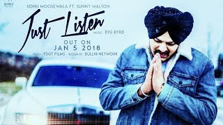 JUST LISTEN (sidhu moosewala leaked SONG) || byg byrd || sunny malton latest punjabi song
