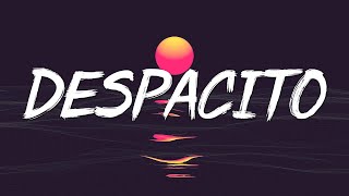 Despacito - Luis Fonsi, Despacito ft. Daddy Yankee (Letra - Lyrics)
