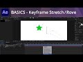 After Effects Tutorial - Stretching and Roving Keyframes