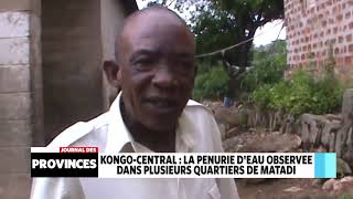 Kongo-Central: La pénurie d’eau observée dans plusieurs quartiers de Matadi