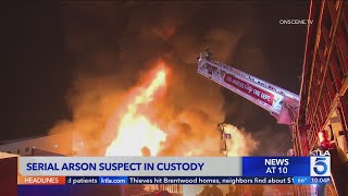 Suspected serial arsonist arrested for several downtown L.A. fires