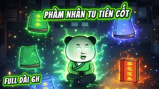 Full Tập Dài 6H | Phàm Nhân Tu Tiên Cốt | QQ VietSub