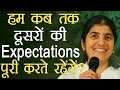 How Can We Keep Meeting People's Expectations?: Part 3: Subtitles English: BK Shivani