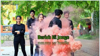 Baarish Ki Jaaye | Manish Dutta Dance Choreography B Praak Ft Nawazuddin Siddiqui & Sunanda | Jaani
