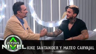 Mateo Carvajal habló con Kike sobre el día de su boda en A Otro Nivel 2017