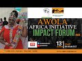 AFRICA WOMEN LEADERS IN AGROECOLOGY (AWOLA) IMPACT FORUM | 13th August 2024