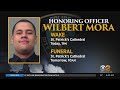 Wake Today For NYPD Officer Wilbert Mora