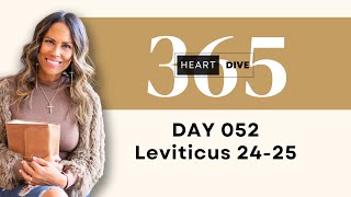 Day 052 Leviticus 24-25 | Daily One Year Bible Study | Audio Bible Reading with Commentary