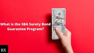 What is the SBA Surety Bond Guarantee Program?