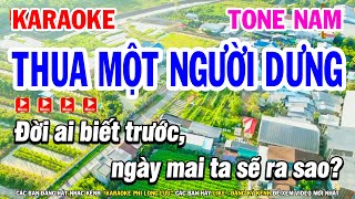 Karaoke Thua Một Người Dưng Tone Nam Cm ( Beat Mới ) | Nhạc Sống Phi Long