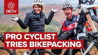 When A Pro Cyclist Tries Bikepacking....