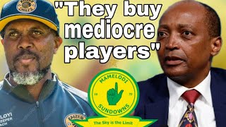 Brian Baloyi Criticizes Mamelodi Sundowns, Explains Why Chiefs And Pirates Are Failing To Compete