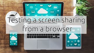 Screen Sharing - testing