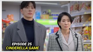 ENG/INDO]Cinderella Game||EPISODE 25||PREVIEW||Han Groo,Choi Sang,Park Ri Won,Kwon Do Hyung.