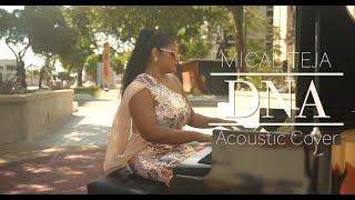 D Piano Girl Johanna | Mical Teja - DNA Acoustic Cover | ft Wasia Ward \u0026 Nariba Herbert