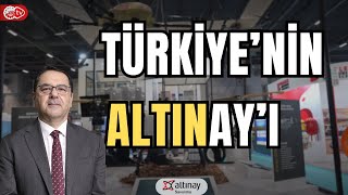 Türkiye'nin İhtiyaç Duyduğu Teknolojiler | Altınay Savunma YKB Hakan Altınay Sanayi Tv'de