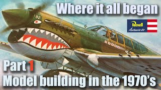 1970's Revell P-40E model unboxing and history (Part 1 of complete build)