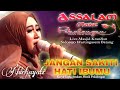 Jangan Sakiti Hati Ibumu karya cipta Assalam Musik Live Masjid Krandon Sidorejo Warungasem Batang