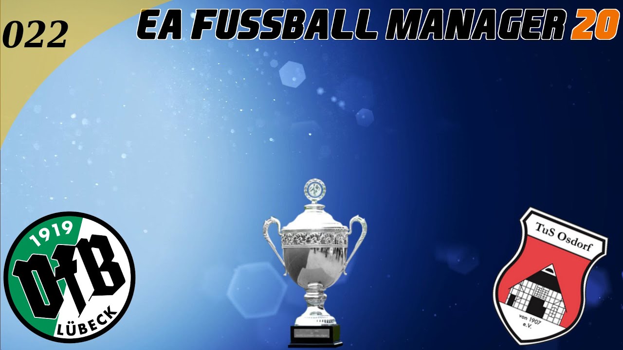 Mit Der B-Elf Im Pokal-Viertelfinale🎮 EA Fußball Manager 2020 [#022 ...