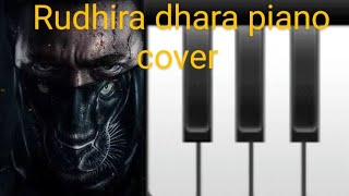 Rudhira dhaara song piano cover |Bagheera