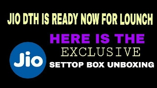 JIO DTH SETTOP BOX First Unboxing First On Hand  !!!EXCLUSIVE!!!