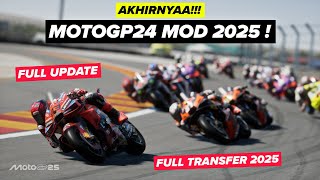 AKHIRNYA RILIS!!! MOTOGP 24 MOD SEASON 2025 !! FULL UPDATE !! 👊🏻😎