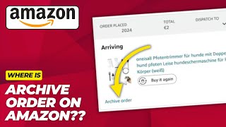Cannot Archive Orders on Amazon? Watch This! | Answer Why You Can't Archive Orders Anymore! - 2026