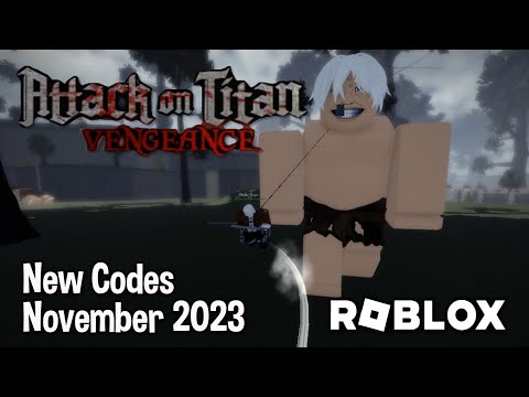 Roblox Attack On Titan: Vengeance New Codes November 2023