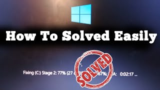 [Solved] Fixing (C:) Stage 1| To skip disk checking, press any key | Disk checking on windows 10