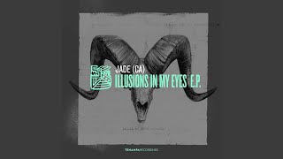 Illusions In My Eyes