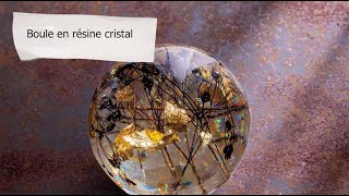 DIY Boule en résine cristal | Tutorial