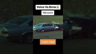 BMW vs Volvo 150 km/h çarpışma testi