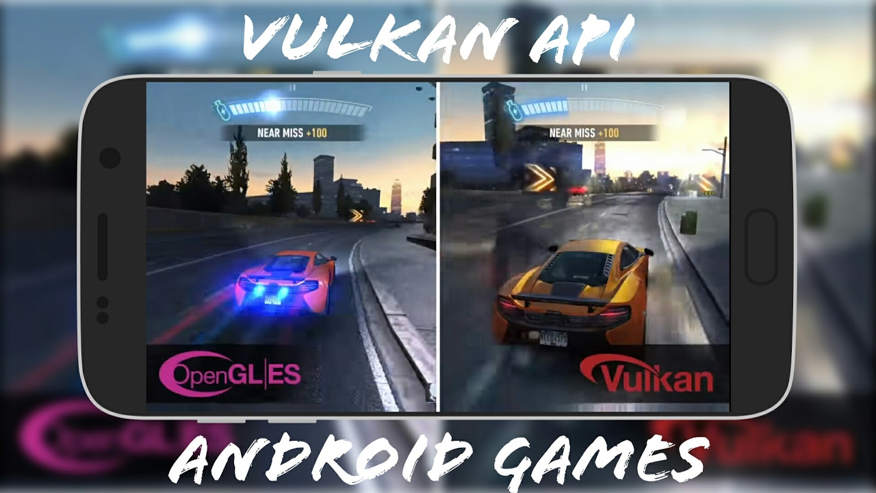 Vulkan Api Android Games 2017 Youtube