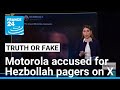 Motorola wrongly accused of manufacturing Hezbollah pagers • FRANCE 24 English