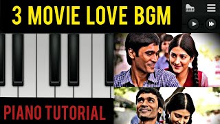 3 Moonu Movie BGM | Love BGM  | Easy Piano Tutorial | Perfect Piano
