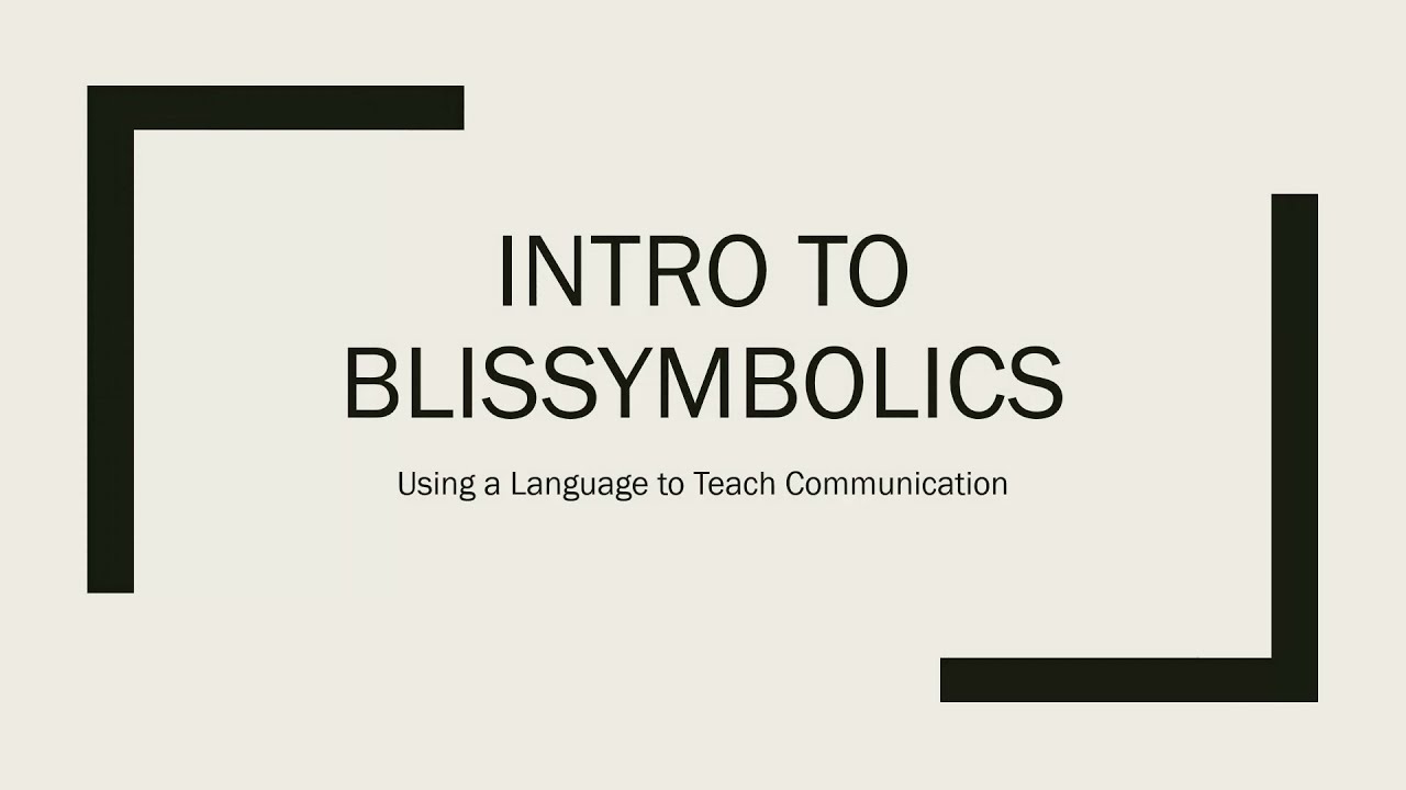 Intro To Blissymbolics Youtube
