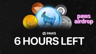 PAWS🐾 6 HOUR TO END OF UPGRADES AN BUYING wPAWS‼️ DO THIS NOW PLEASE @sleektru @AfricanGiant #paws