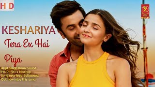 Keshariya Tera (Arijit Singh)Full Vidio|| Romantic Vidio New Out Now|| Bollywood Song