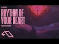 ALPHA 9 - Rhythm of Your Heart (ALPHA 9 ABGT500 Mix) (@arty_music)